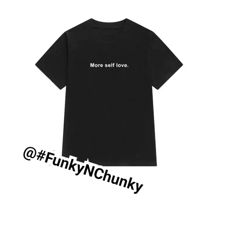 More self love - T-shirt in black medium