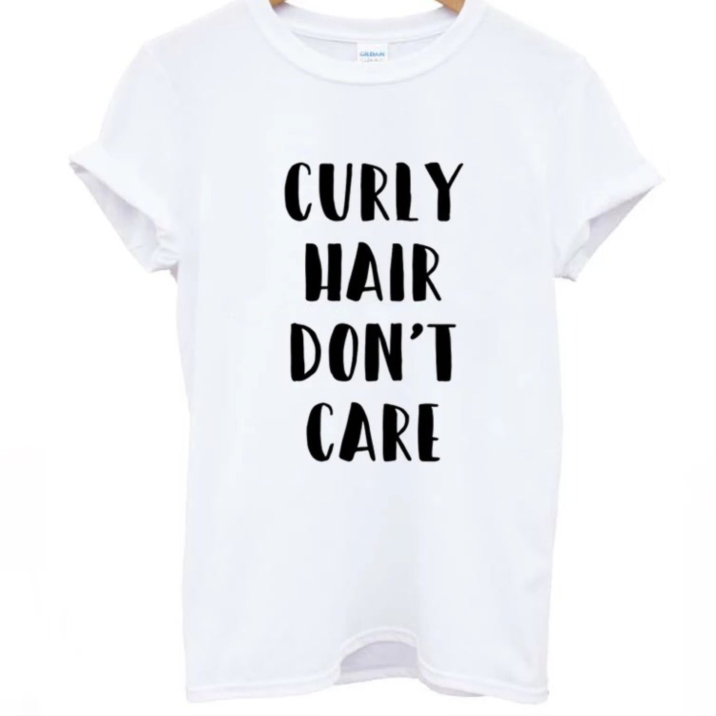 Curly hair don't care -t-shirt
