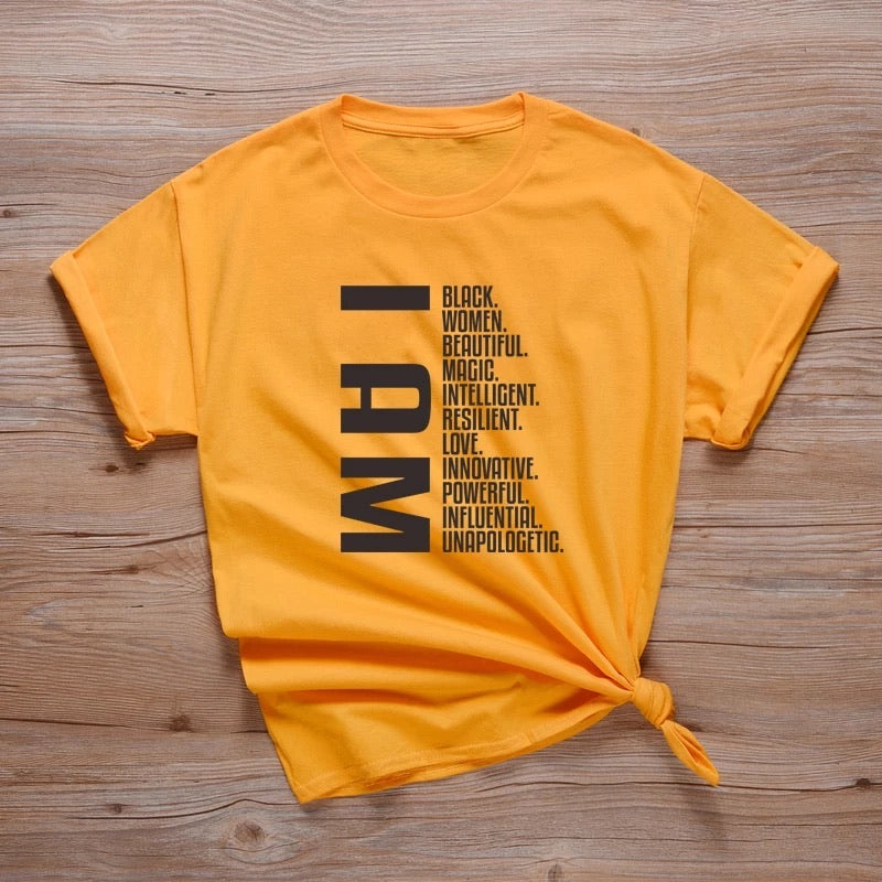 I Am - Positive Affirmations Slogan T Shirt - Cotton