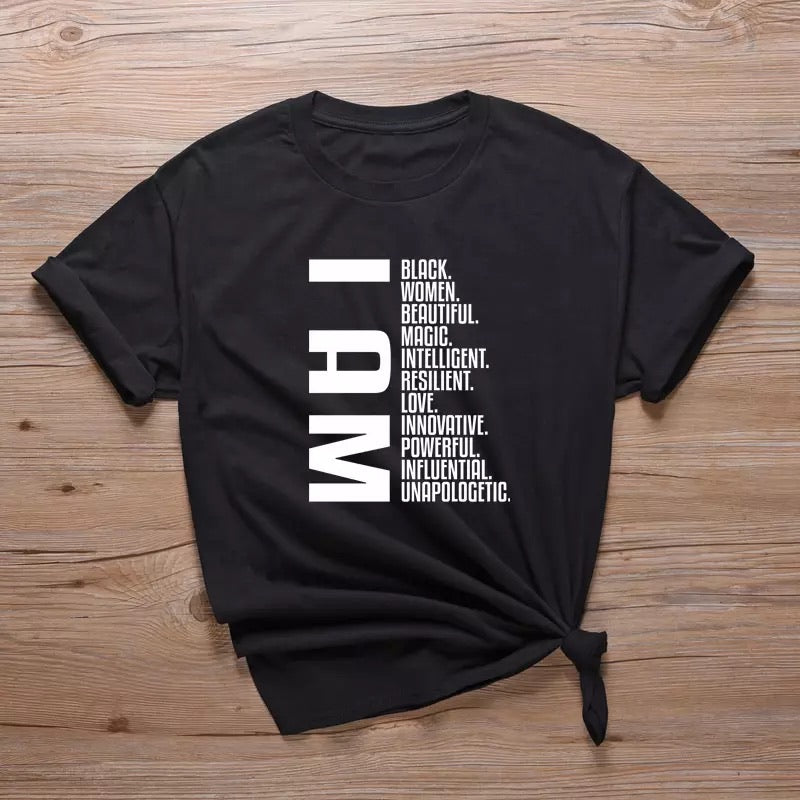 I Am - Positive Affirmations Slogan T Shirt - Cotton