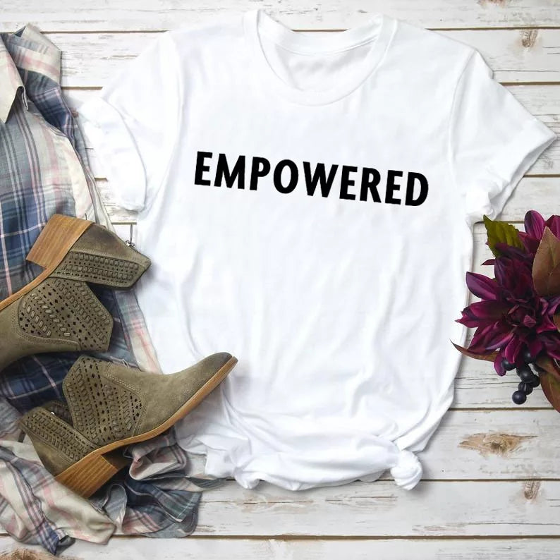 Empowered t-shirt
