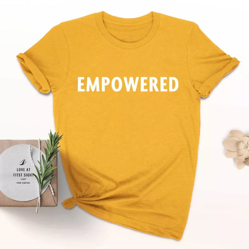 Empowered t-shirt