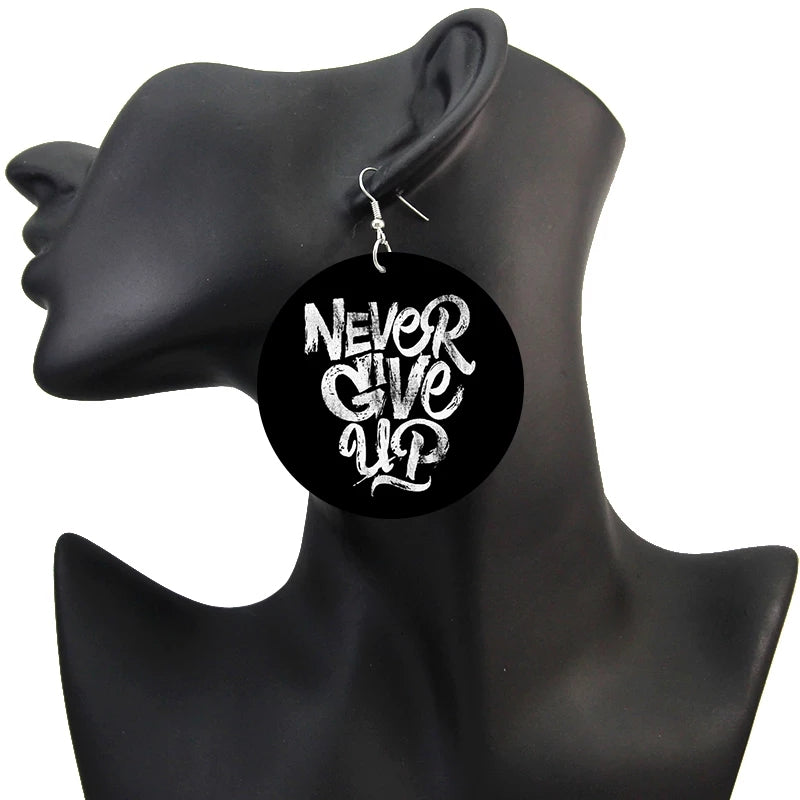 Never give up earrings