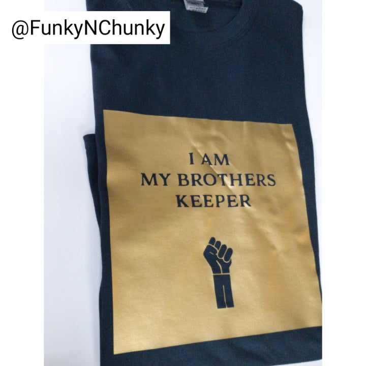 I am my brothers keeper - T-Shirt