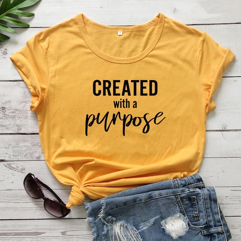 Created with a purpose t-shirt