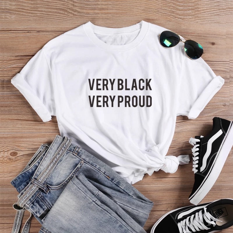 Very Black Very Proud Unisex Slogan T Shirts - t-shirt