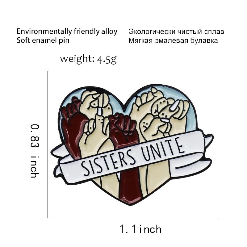 Sisters unite - unity Enamel pin brooch