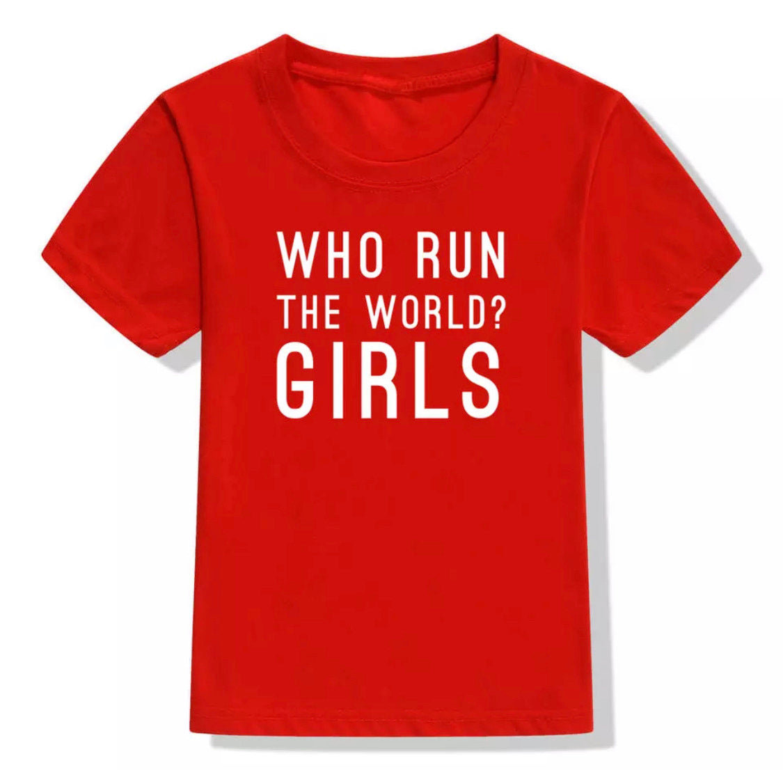 Who Run The World Girls - Children’s Casual Top